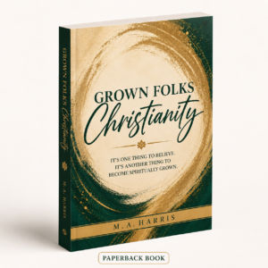 Grown Folks Christianity